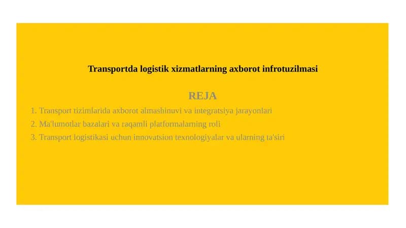 Transportda logistik xizmatlarning axborot infrotuzilmasi