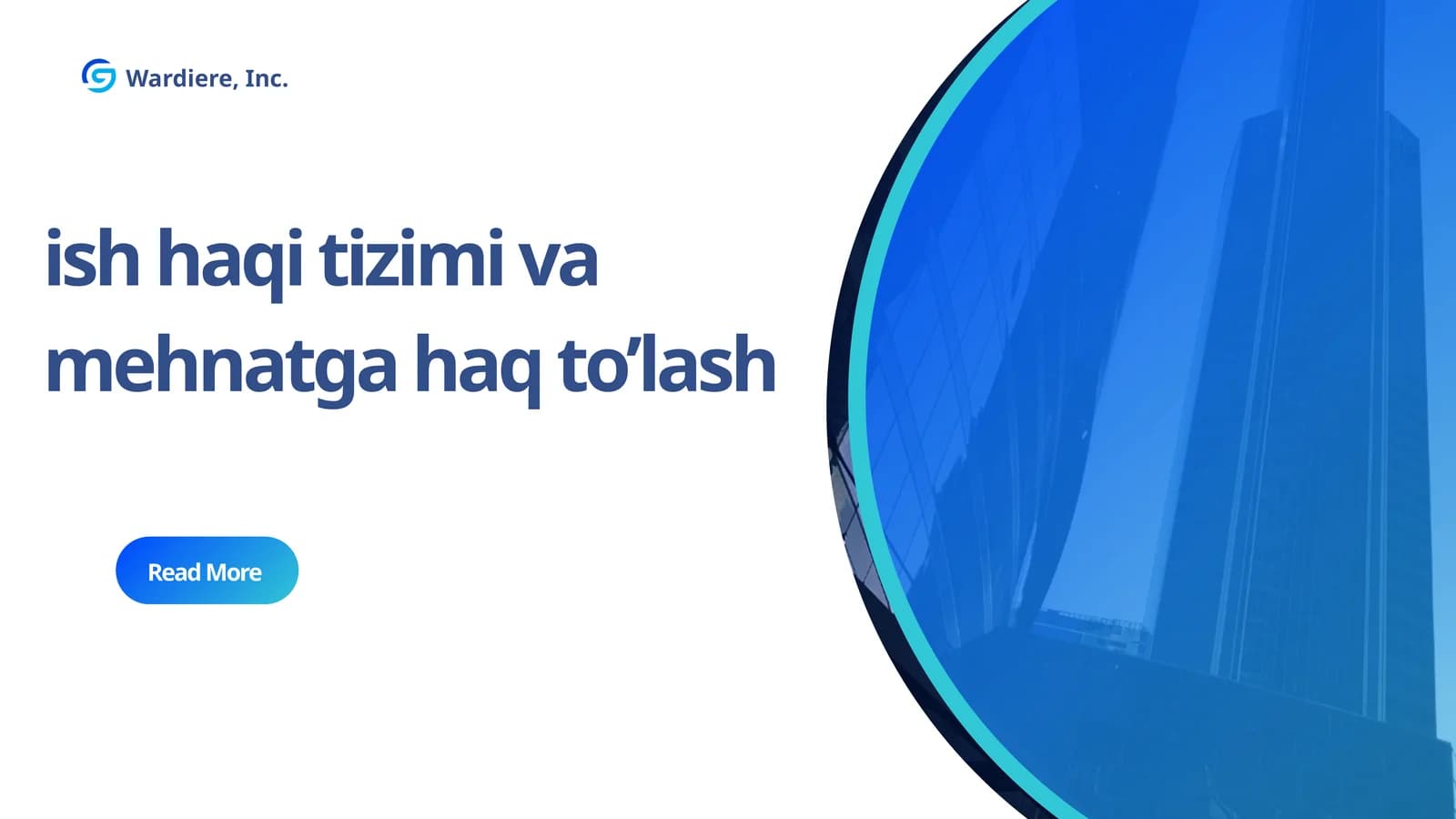 ish haqi tizimi va mehnatga haq to’lash