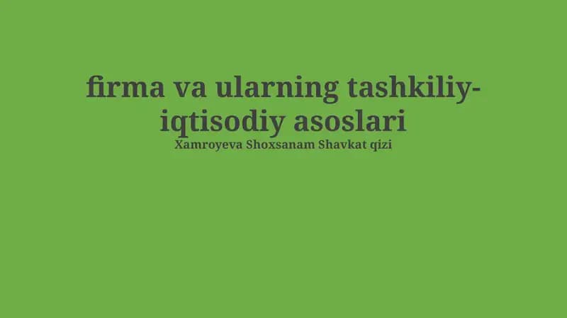 Firmalar va Ularning O'zaro Aloqalari