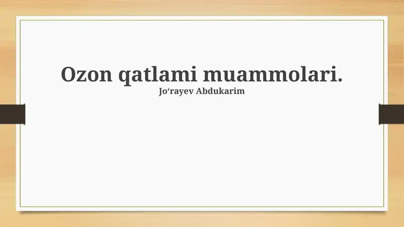 Ozon qatlami muammolari