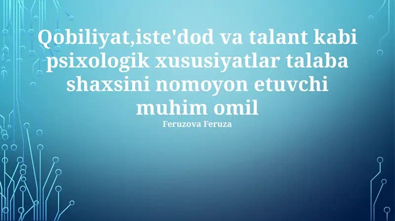 Qobiliyatlar, Aptitudalar va Talentlar: Ta'riflar va Farqlar