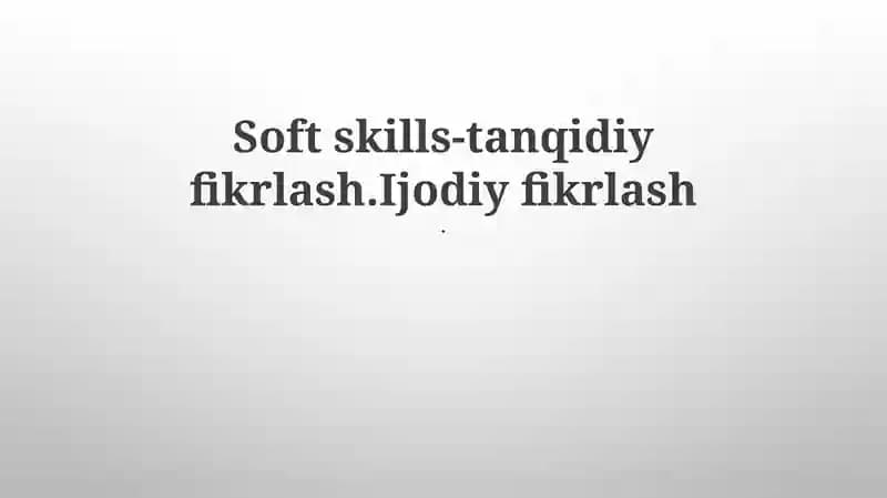 Tanqidiy va Ijodiy Fikrlash