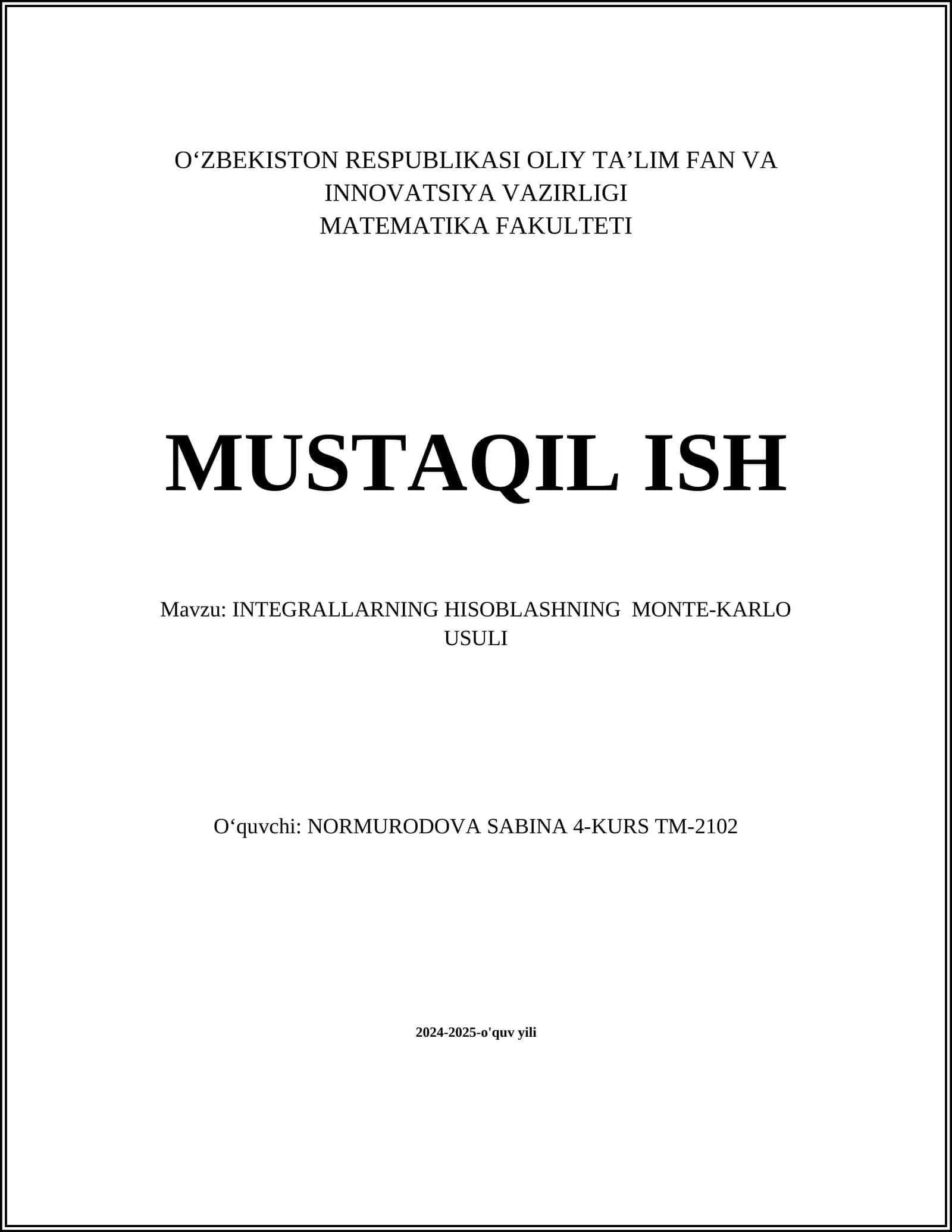 INTEGRALLARNING HISOBLASHNING MONTE-KARLO USULI