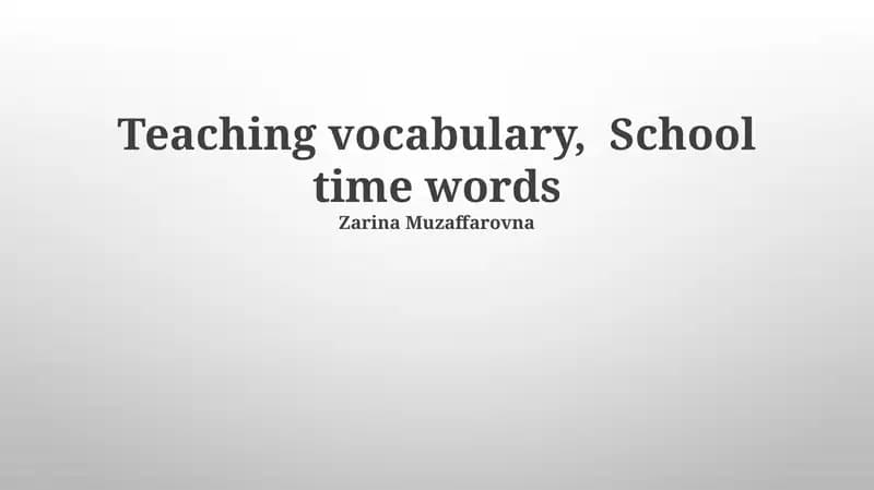 School Time Vocabulary Teaching Pack