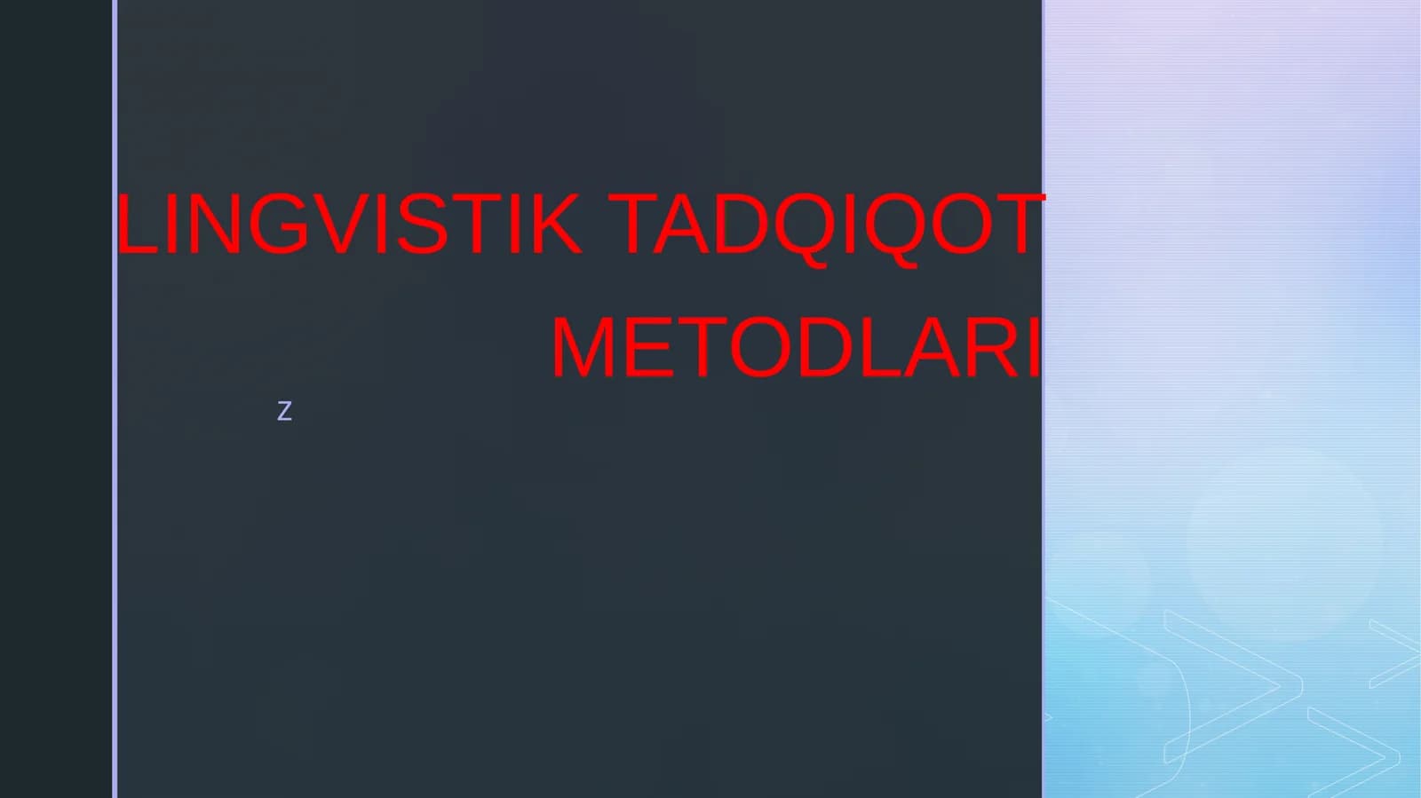 LINGVISTIK TADQIQOT METODLARI