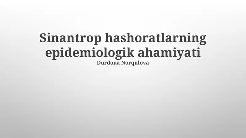 Sinantrop hashoratlarning epidemiologik ahamiyati
