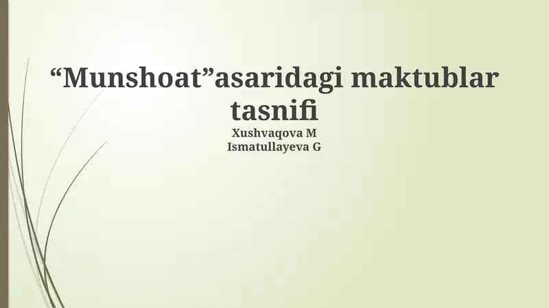 “Munshoat”asaridagi maktublar tasnifi