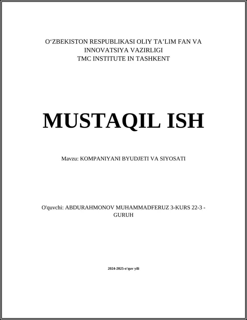 KOMPANIYANI BYUDJETI VA SIYOSATI