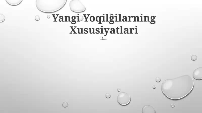 Yangi Yoqilĝilarning Xususiyatlari