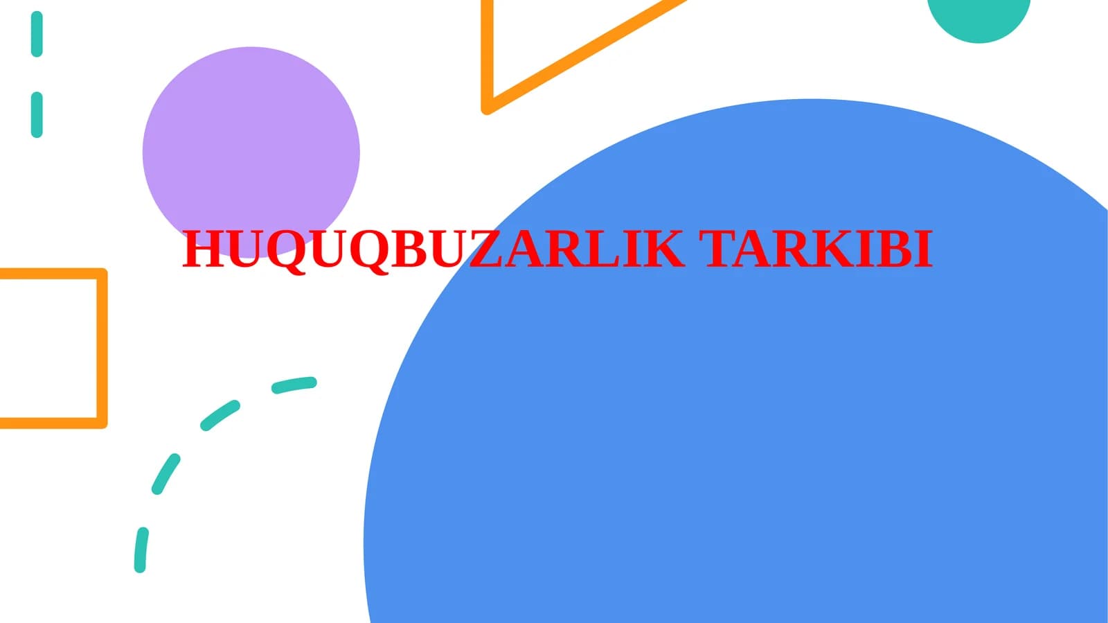 HUQUQBUZARLIK TARKIBI