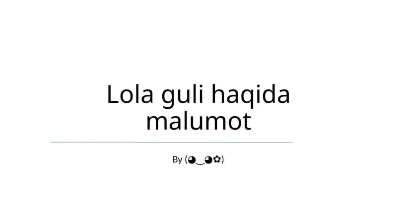 Lola guli haqida malumot