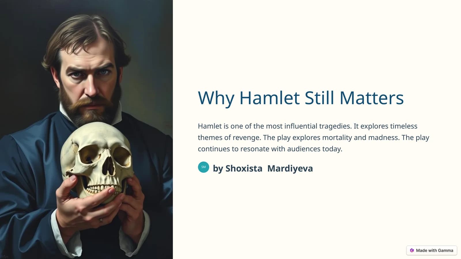 Why Hamlet Still Matters