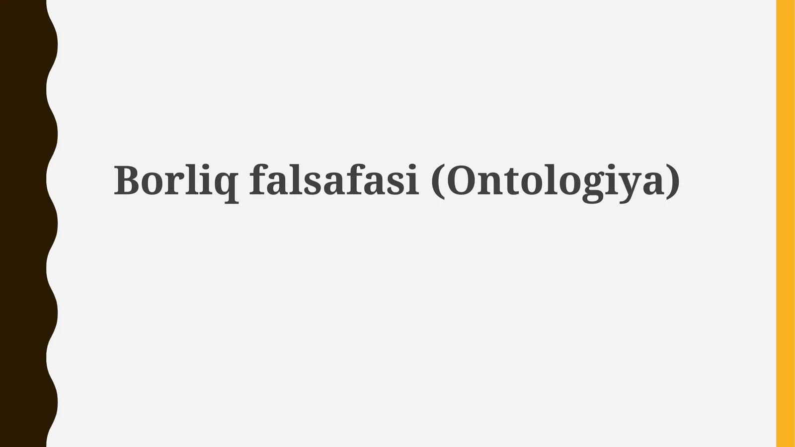 Borliqfalsafasi(Ontologiya)