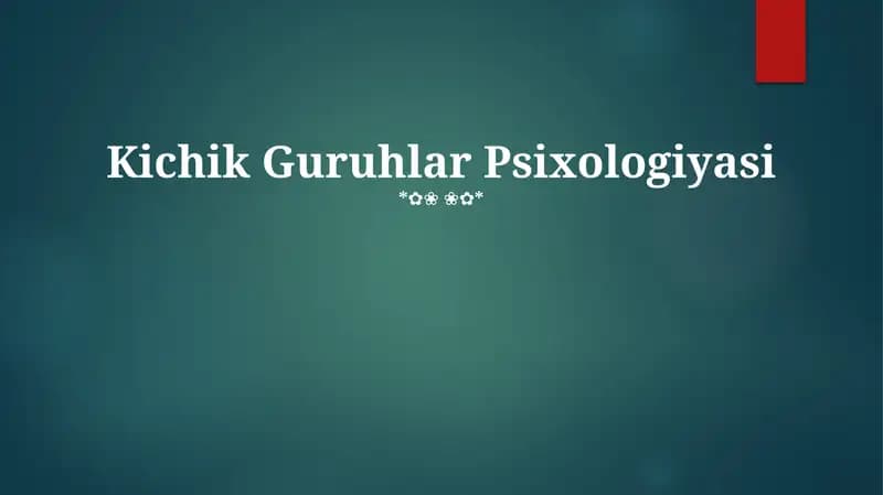 Kichik Guruhlar Psixologiyasi