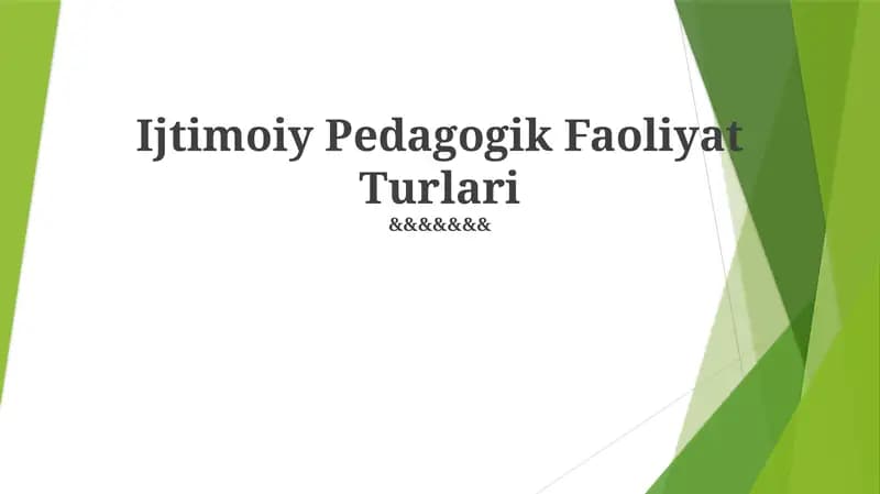 Ijtimoiy Pedagogik Faoliyat Turlari