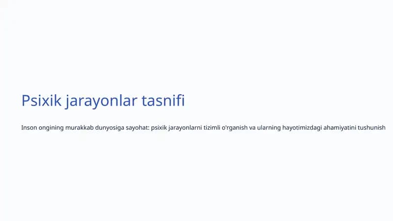Psixik jarayonlar tasnifi