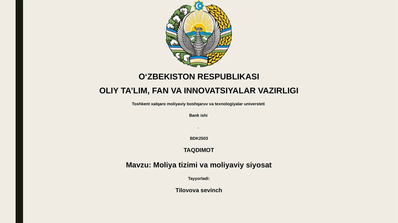 Moliya tizimi va moliyaviy siyosat