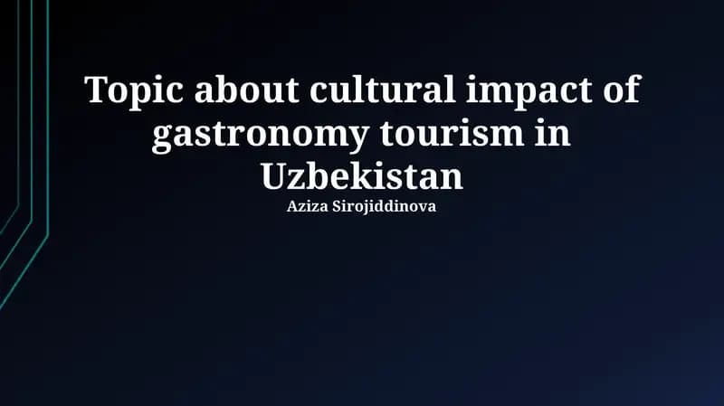 Topic about cultural impact of gastronomy tourism in Uzbekistan