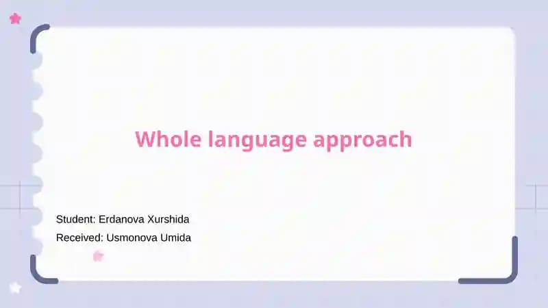 Whole Language Approach