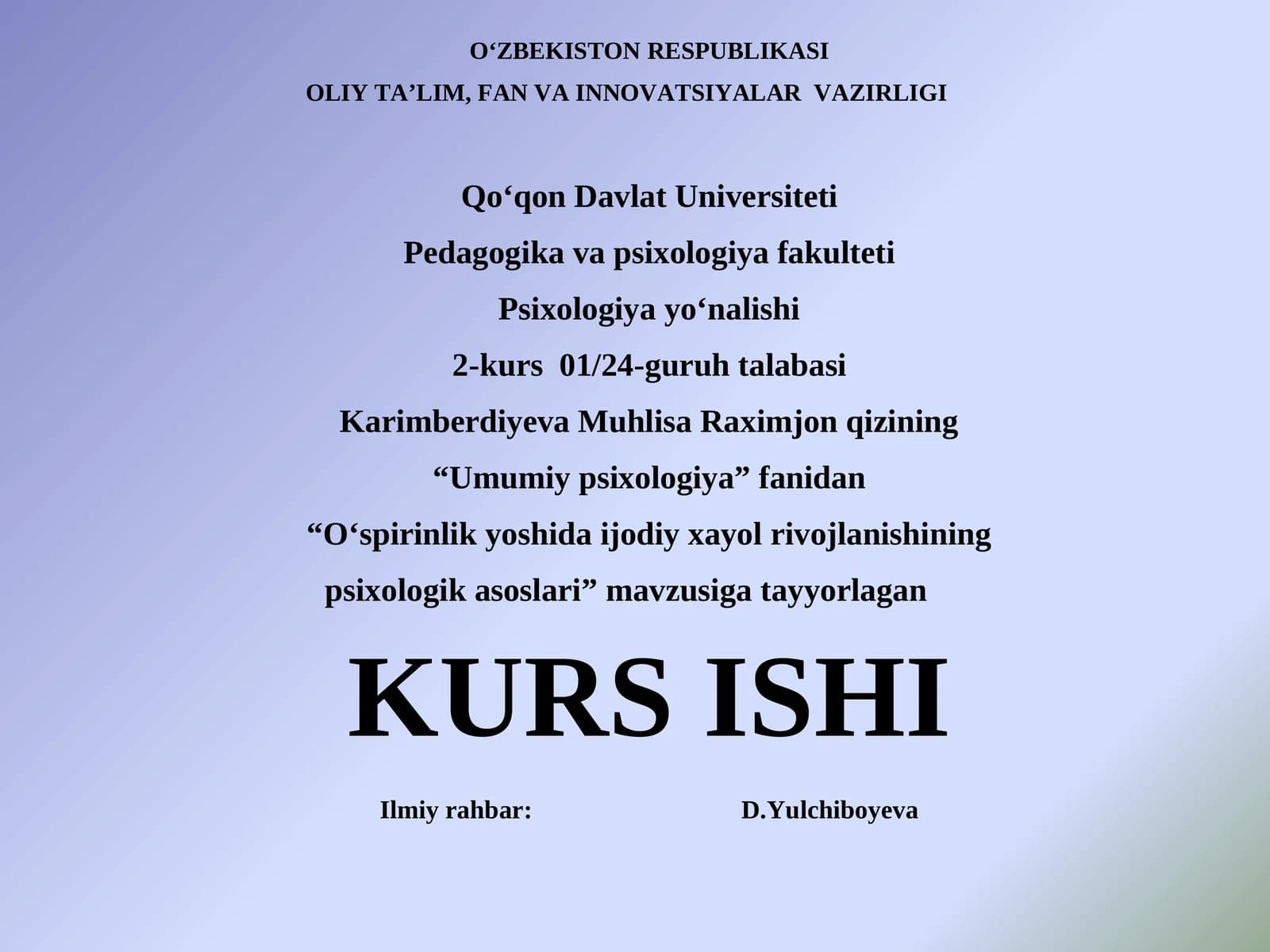 O‘spirinlik davri insonning psixologik rivojlanishi