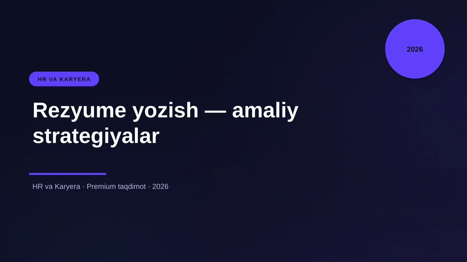 Rezyume yozish — amaliy strategiyalar