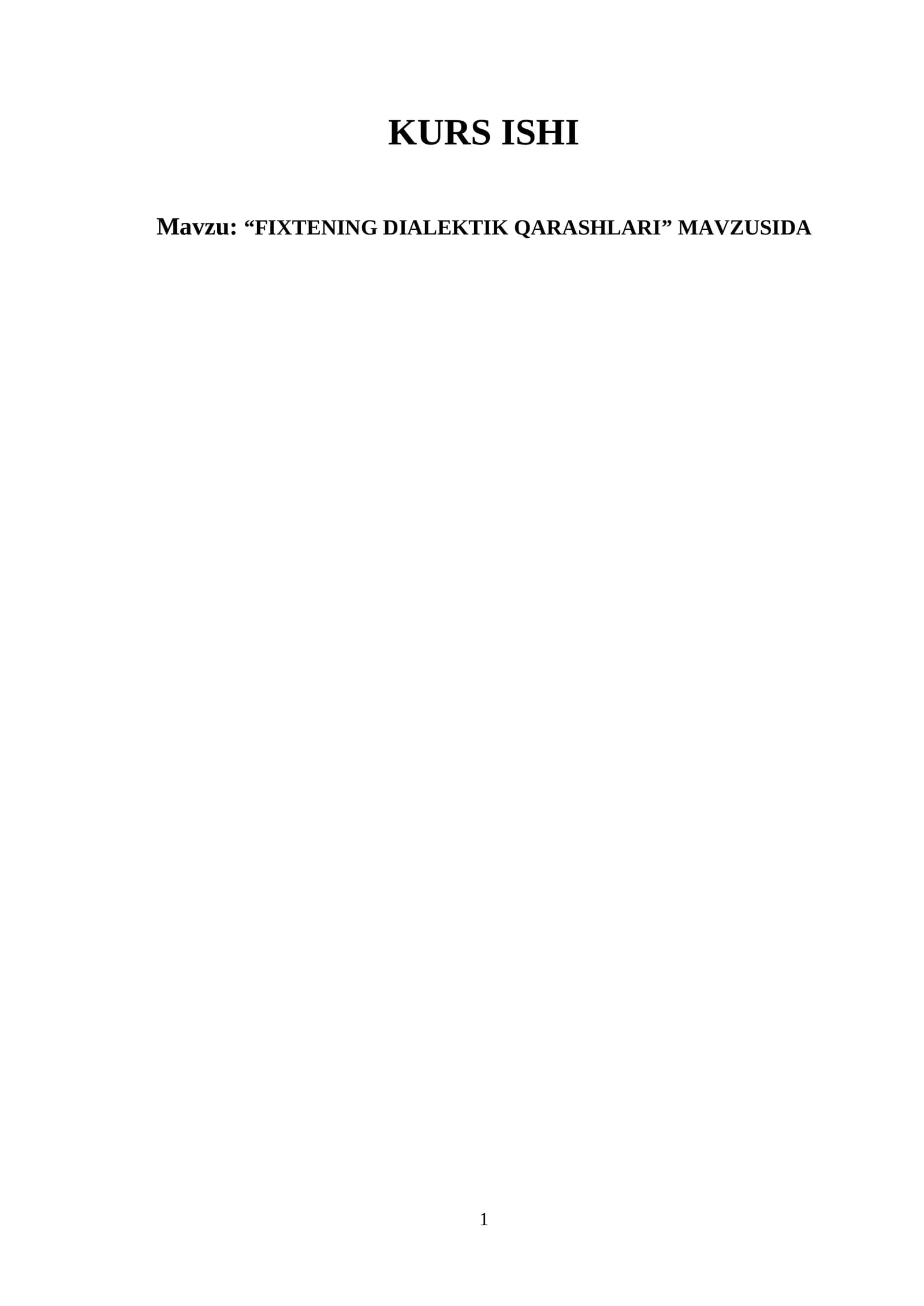 FIXTENING DIALEKTIK QARASHLARI