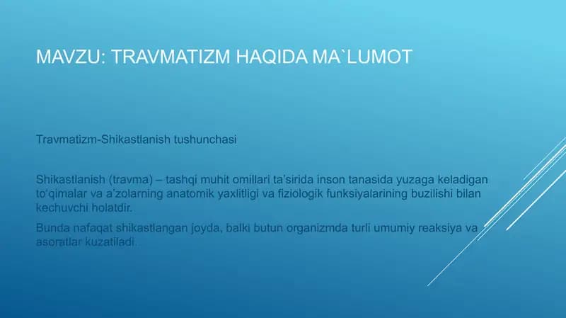 Travmatizm. Shikastlanish. Birinchi yordam