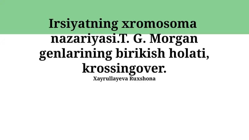 Xromosoma meros nazariyasi