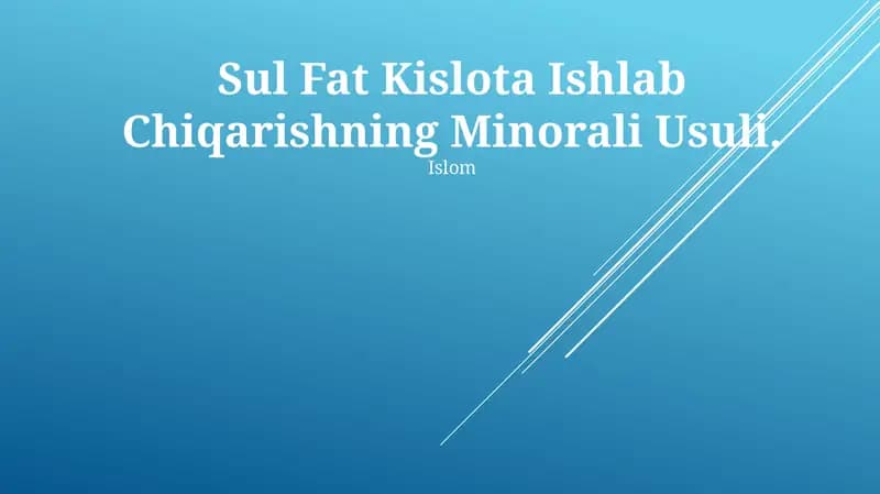 Sul Fat Kislota Ishlab Chiqarishning Minorali Usuli