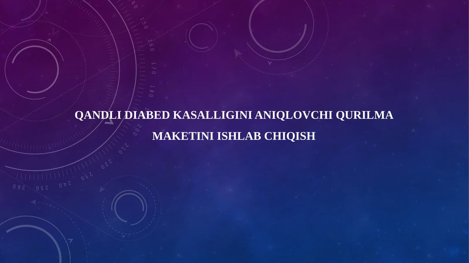 QANDLI DIABED KASALLIGINI ANIQLOVCHI QURILMA MAKETINI ISHLAB CHIQISH