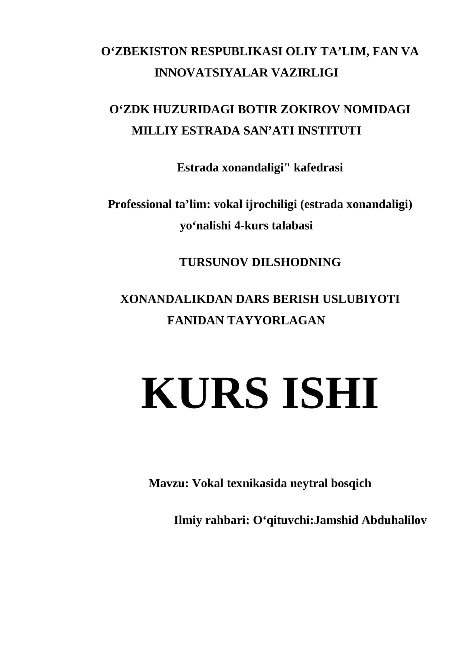 KURS ISHI - Vokal texnikasida neytral bosqich