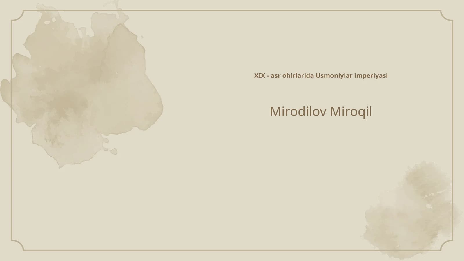 XIX - asr ohirlarida Usmoniylar imperiyasi
