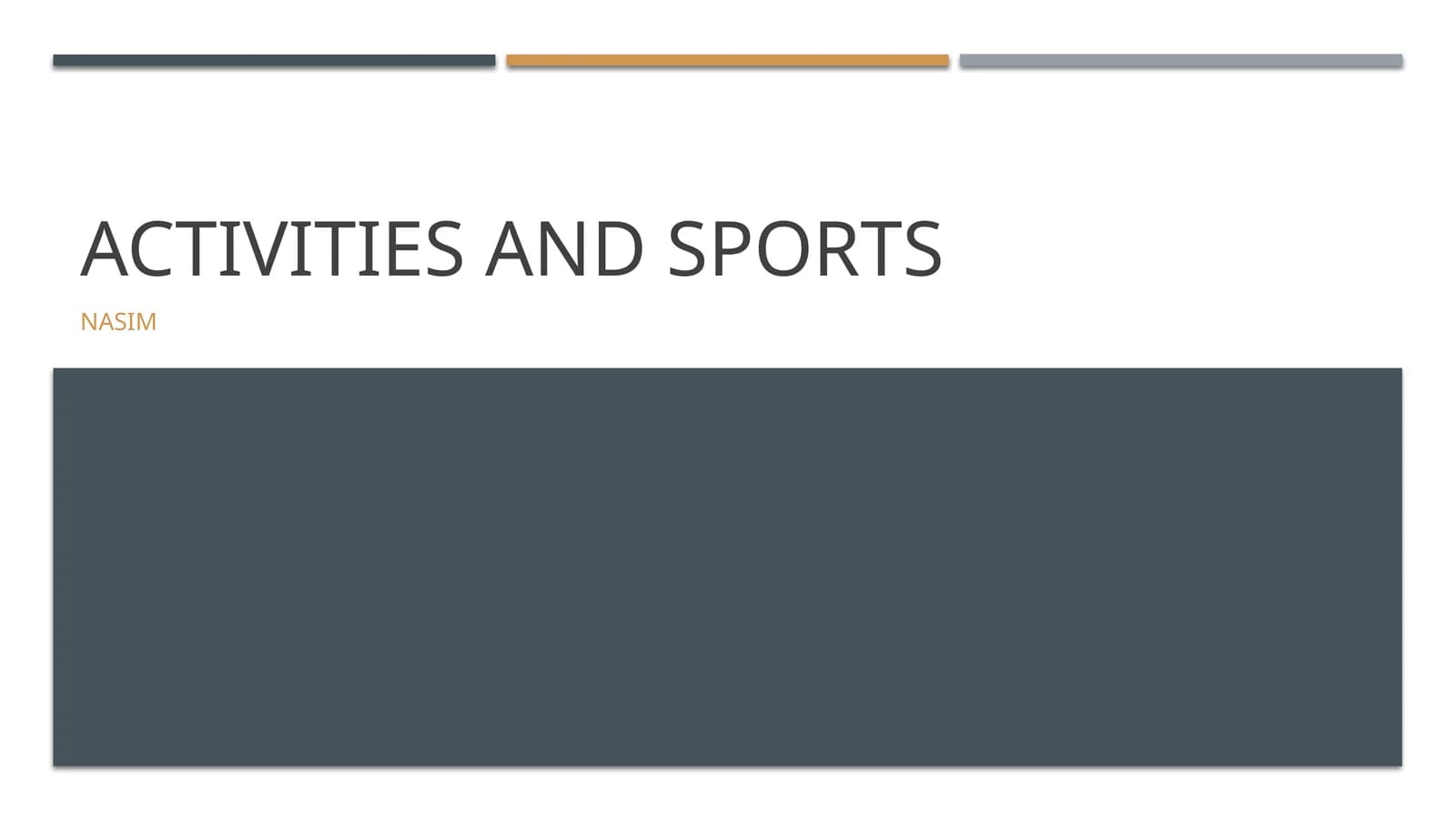 Activities and sports