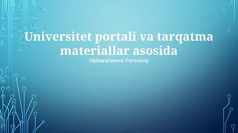 Universitet portali va tarqatma materiallar asosida