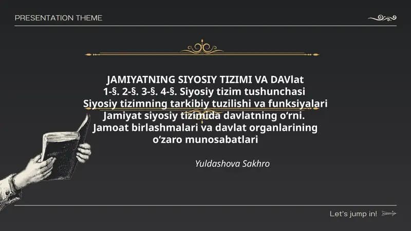 JAMIYATNING SIYOSIY TIZIMI VA DAVlat