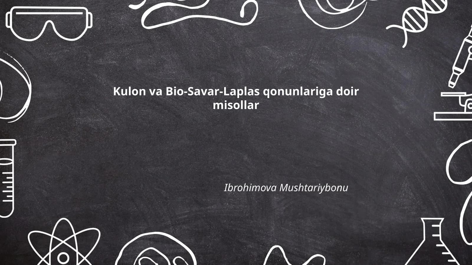 Kulon va Bio-Savar-Laplas qonunlariga doir misollar