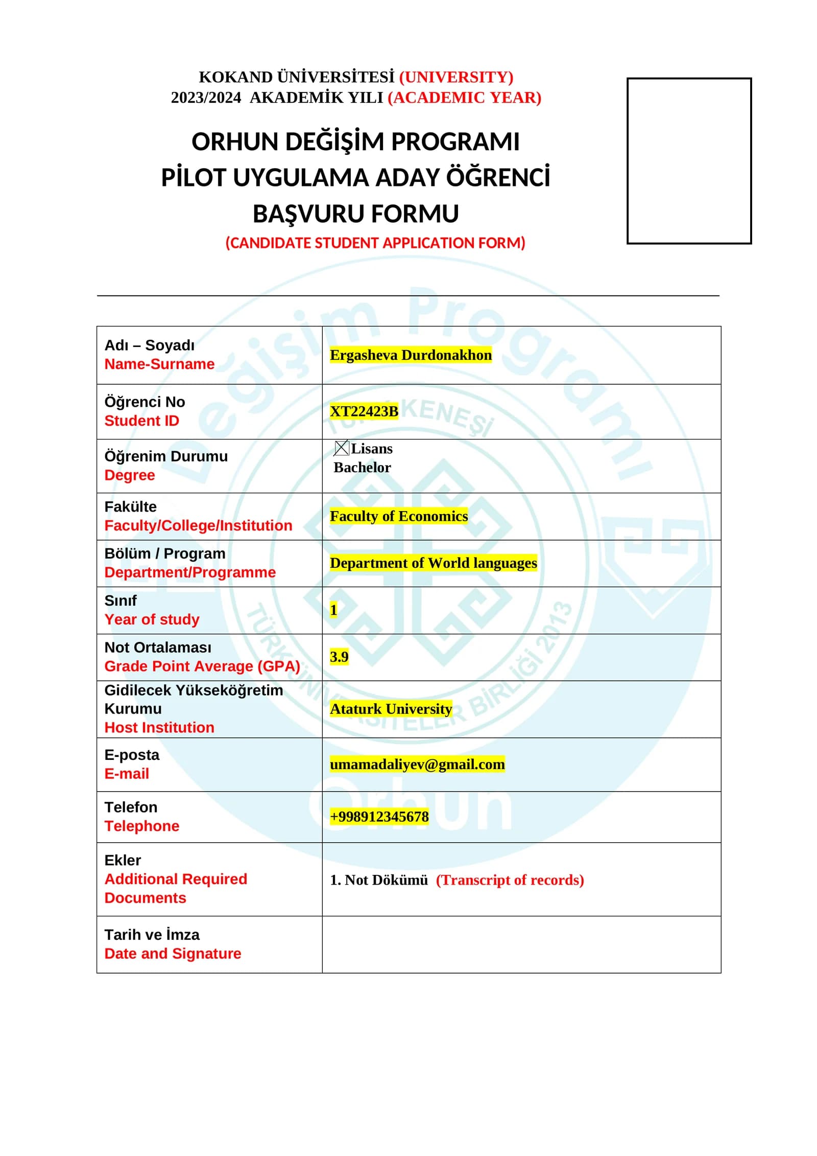 ORHUN DEĞİŞİM PROGRAMI PİLOT UYGULAMA ADAY ÖĞRENCİ BAŞVURU FORMU
