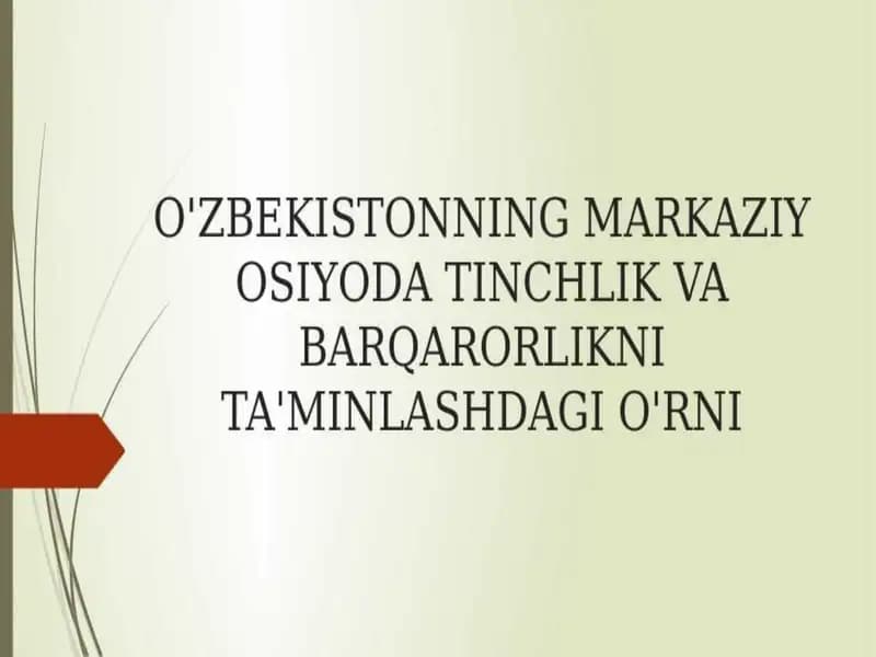 Markaziy Osiyoda tinchlik va barqarorlik