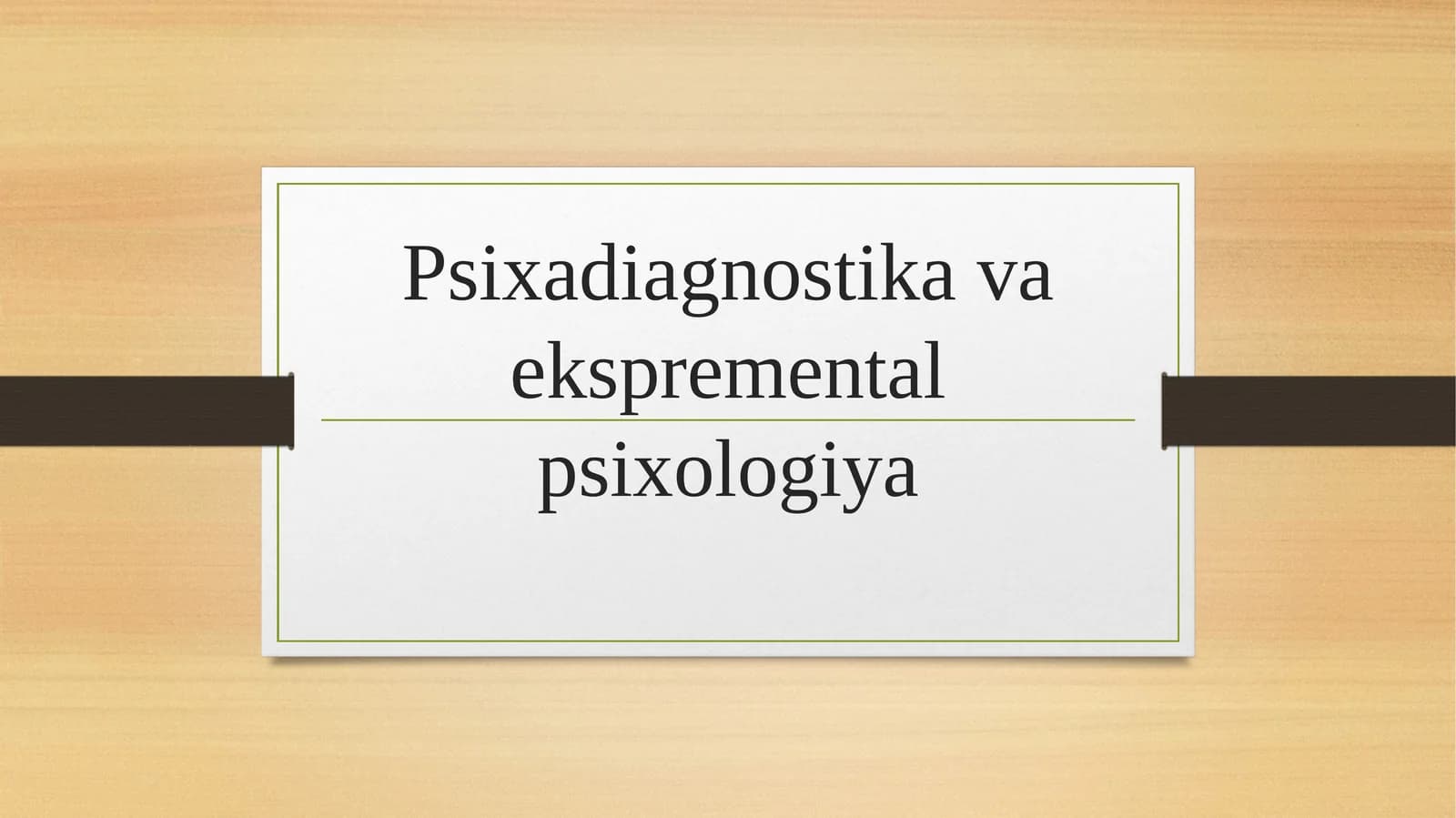 Psixadiagnostikavaeksprementalpsixologiya