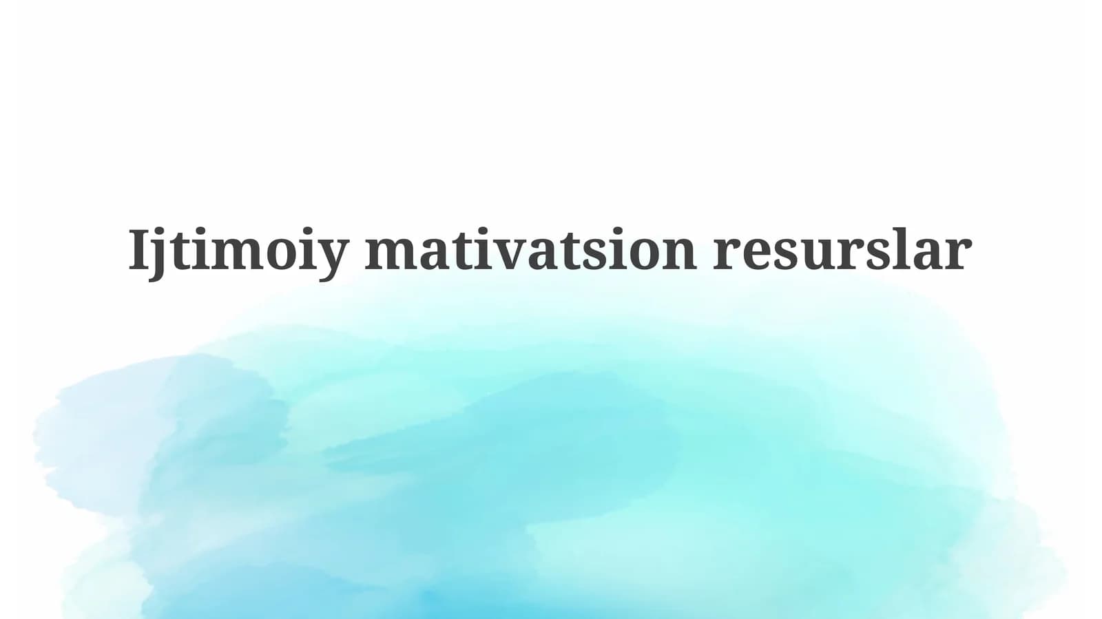 Ijtimoiy motivatsion resurslar