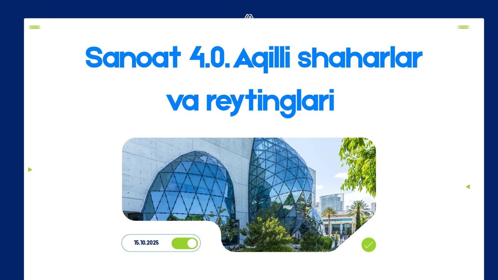 Sanoat 4.0. Aqilli shaharlar va reytinglari