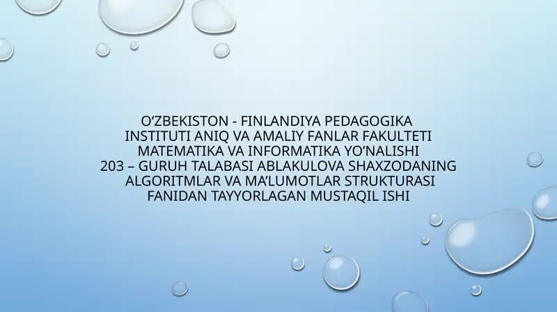 AlgoritmLARVA MA’LUMOTLARSTRUKTURASI