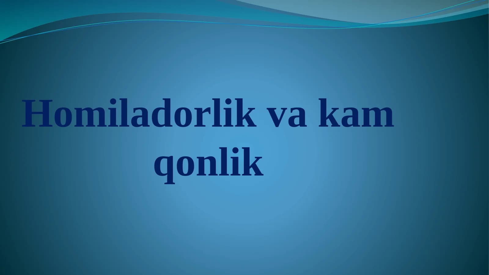 Homiladorlik va kam qonlik