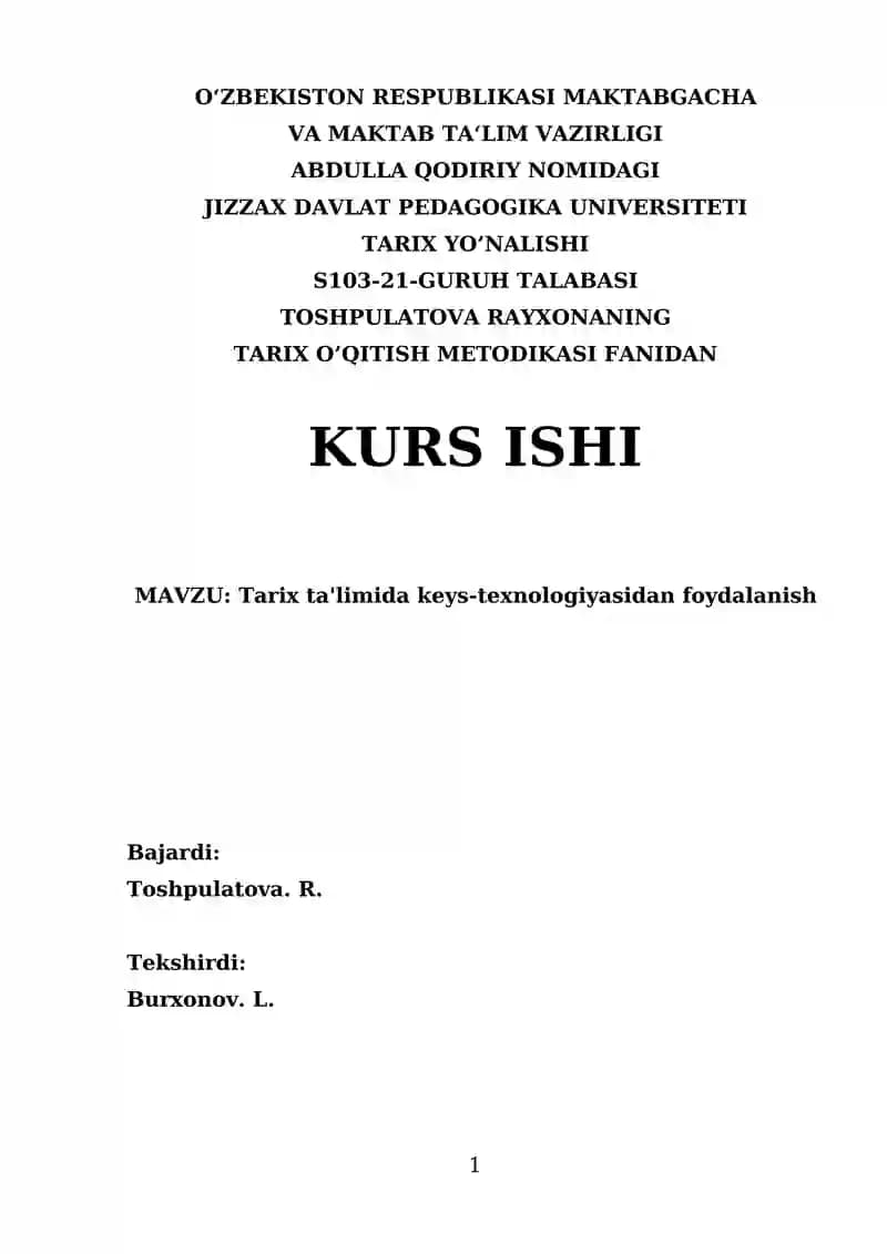 Tarix ta'limida keys-stadi texnologiyasi