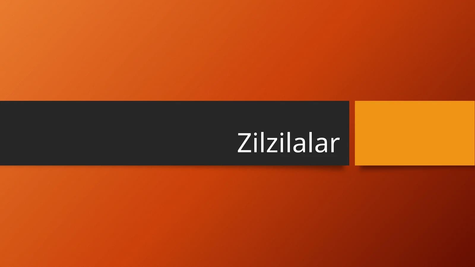 Zilzilalar