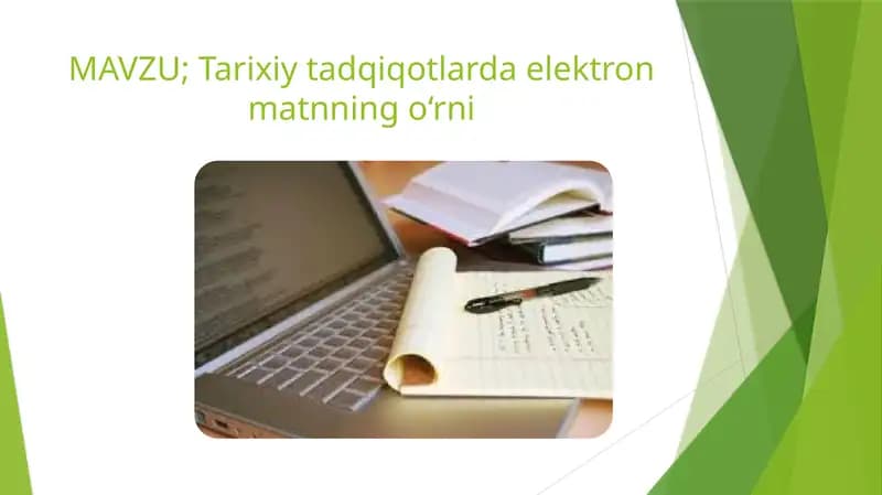 Zamonaviy tarixshunoslikda elektron matn