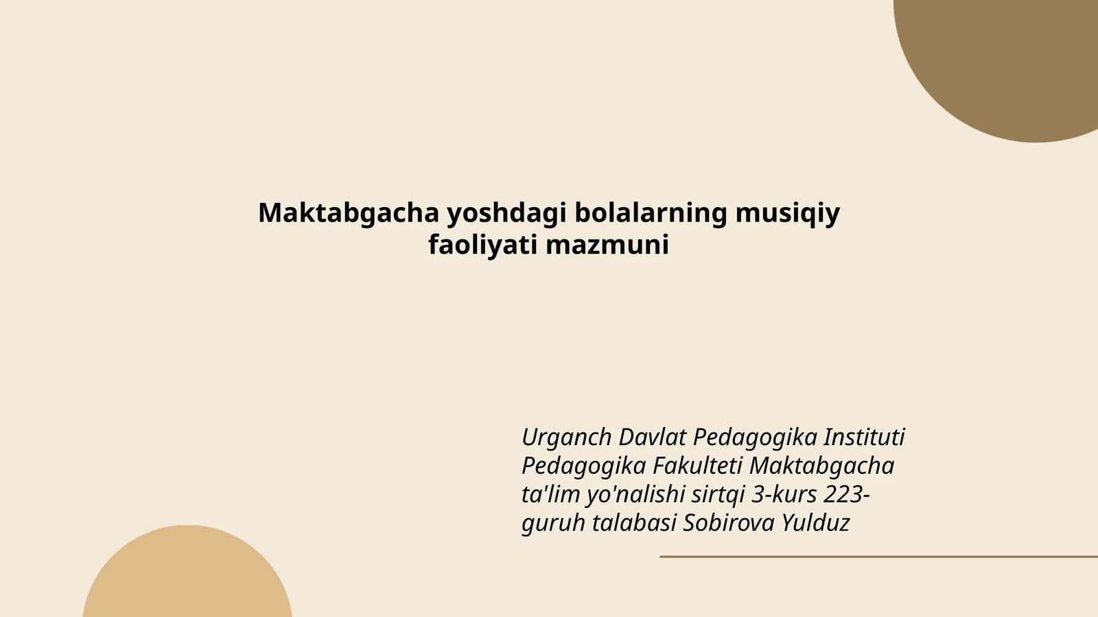 Maktabgacha yoshdagi bolalarning musiqiy faoliyati mazmuni