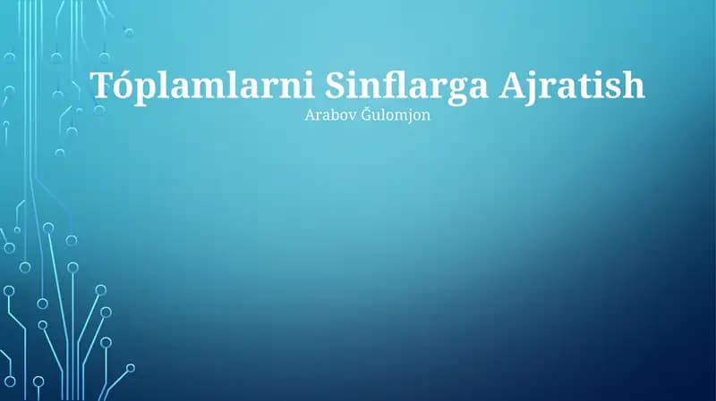 Tóplamlarni Sinflarga Ajratish