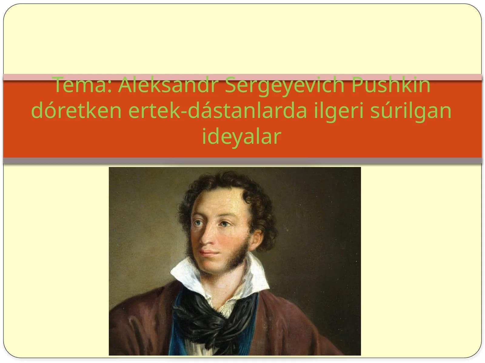 Alekandr Sergeyevich Pushkin