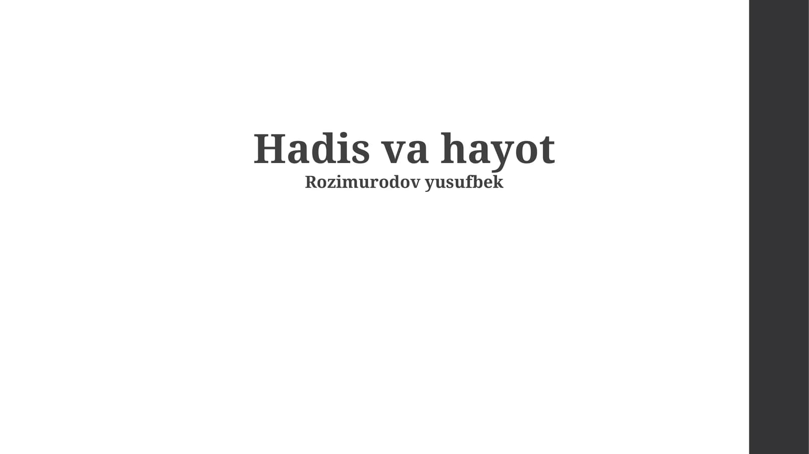 Hadis va hayot